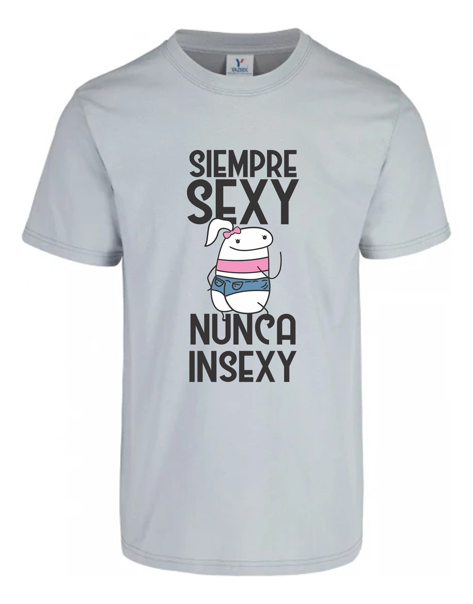 Remera: Siempre Sexy Nunca Insexy Girl Memoestampados - Imagen 7