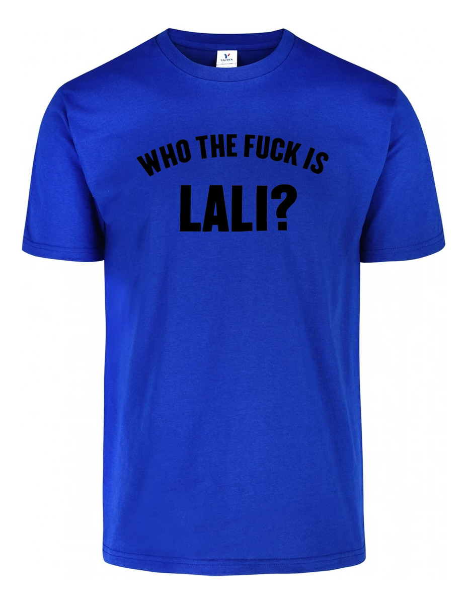 Remera: Who The Fxxk Is Lali 01 Memoestampados - Imagen 18