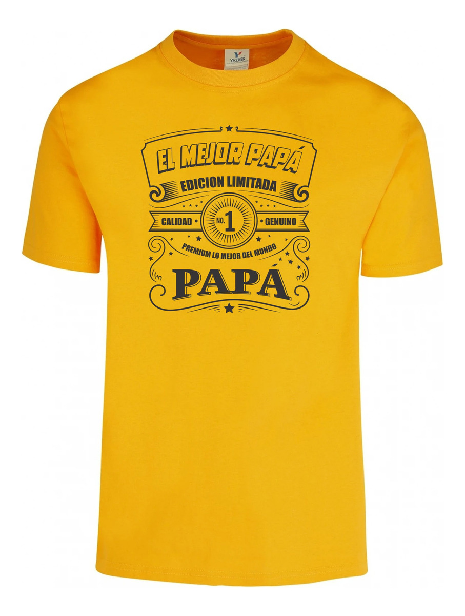 Remera: El Mejor Papá Edicion Limitada Memoestampados - Imagen 4