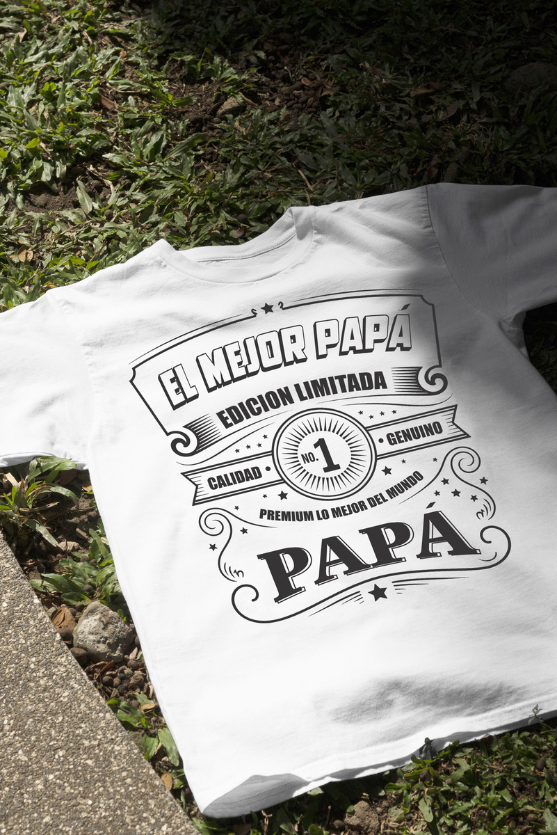 Remera: El Mejor Papá Edicion Limitada Memoestampados - Imagen 12