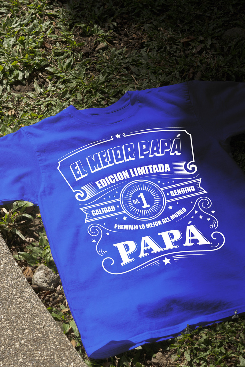 Remera: El Mejor Papá Edicion Limitada Memoestampados - Imagen 9