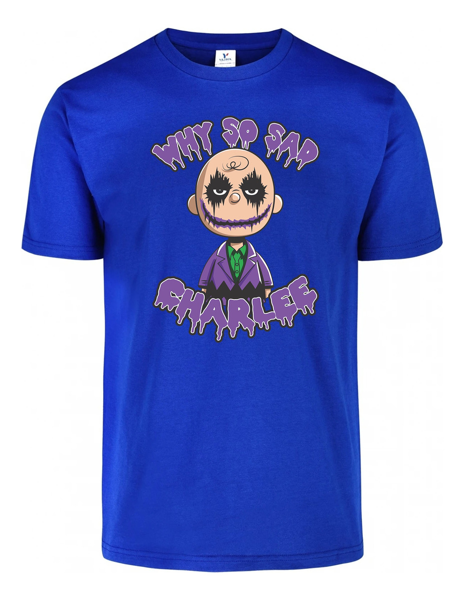 Remera: Why So Sad Charlee Memoestampados - Imagen 7