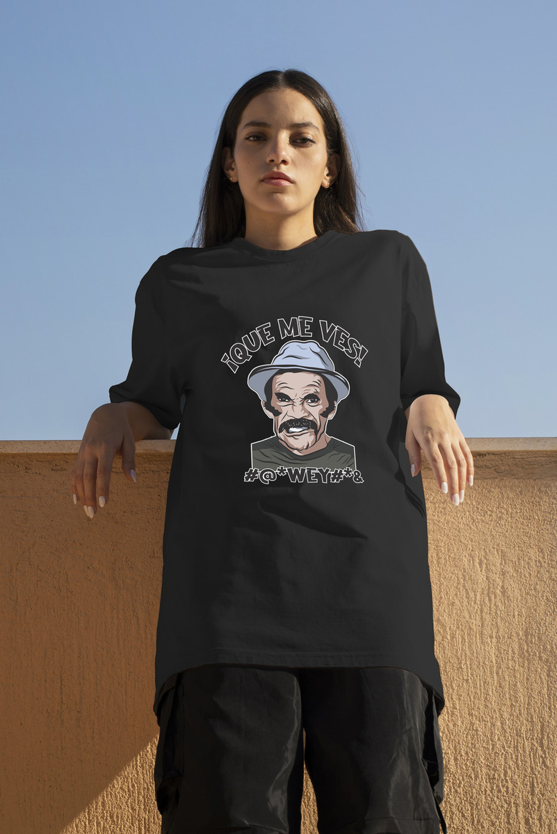 Remera: Que Me Ves Wey Don Ramon Memoestampados - Imagen 2