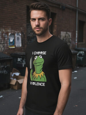Remera: I Choose Violence Kermit Memoestampados