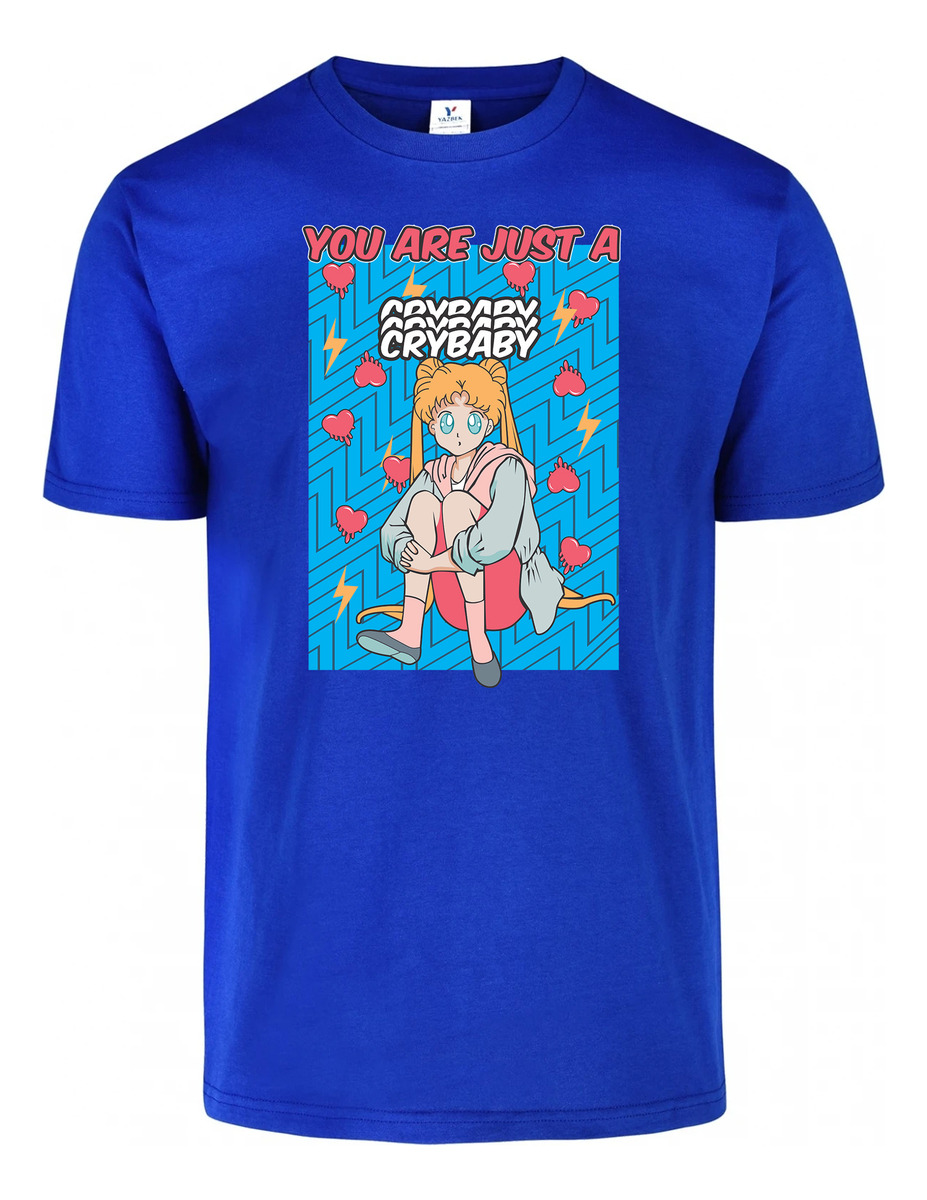 Remera: You Are Just Cry Baby Sailor Moon Memoestampados - Imagen 10