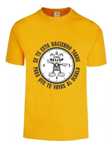 Remera: Se Te Esta Haciendo Tarde Memoestampados